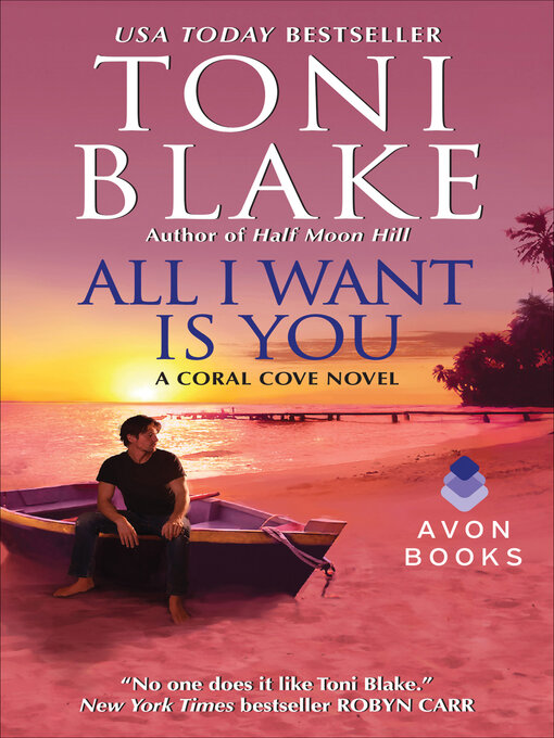 Title details for All I Want Is You by Toni Blake - Wait list